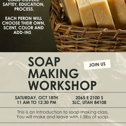 Create Your Own Soap Class, Saturday, October 18, 11am